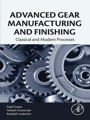 cover image of Advanced Gear Manufacturing and Finishing